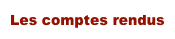 Les comptes rendus